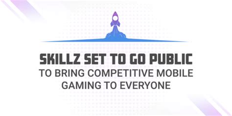 Skillz Set To Go Public To Bring Competitive Mobile Gaming To .